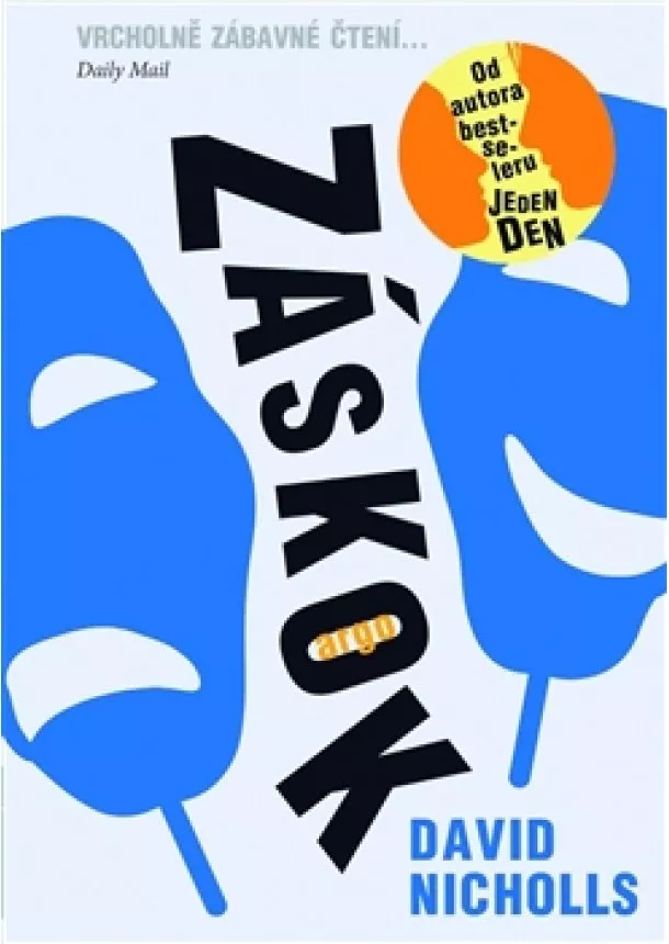 David Nicholls - Záskok