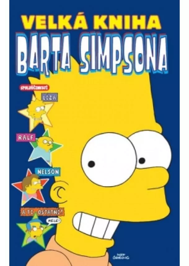 Matt Groening - Simpsonovi - Velká kniha Barta Simpsona