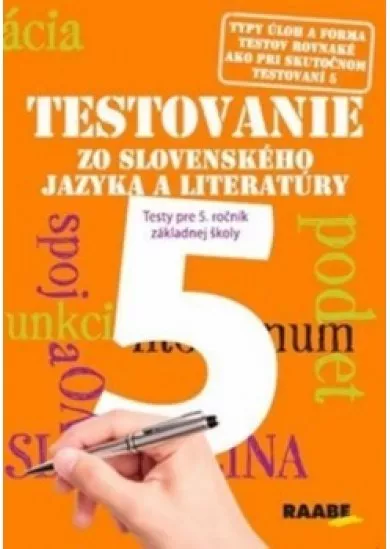 Testovanie 5 - Slovenský jazyk a literatúra pre 5. ročník