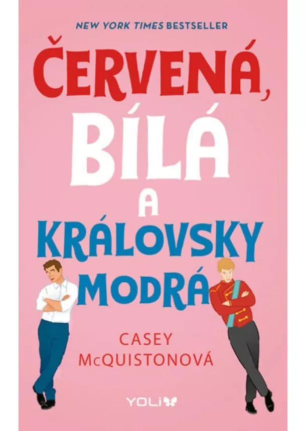 Casey McQuistonová - Červená, bílá a královsky modrá