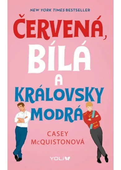 Červená, bílá a královsky modrá