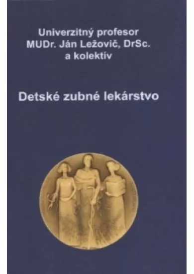 Detské zubné lekárstvo