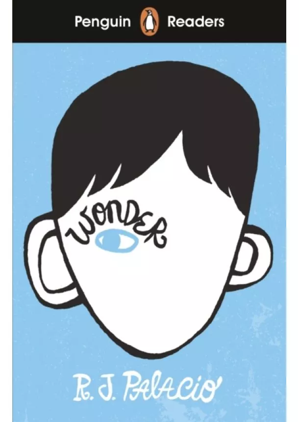 R J Palacio - Penguin Reader Level 3: Wonder