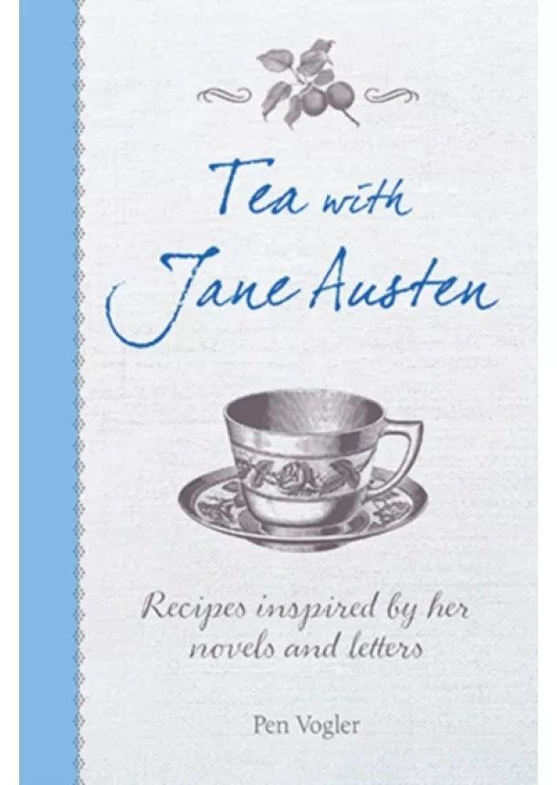 Pen (LAW Agency) Vogler - Tea with Jane Austen