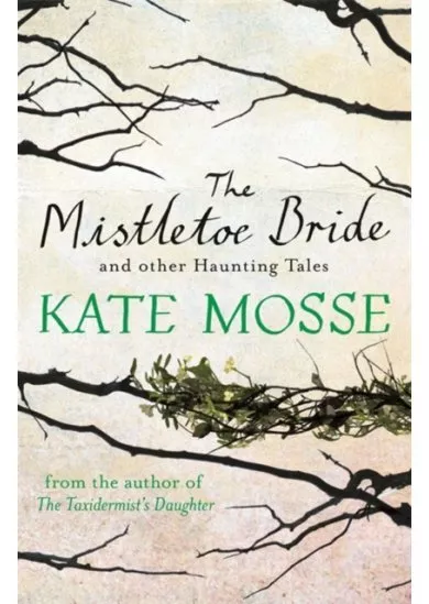 Mistletoe Bride and Other Haunting Tales