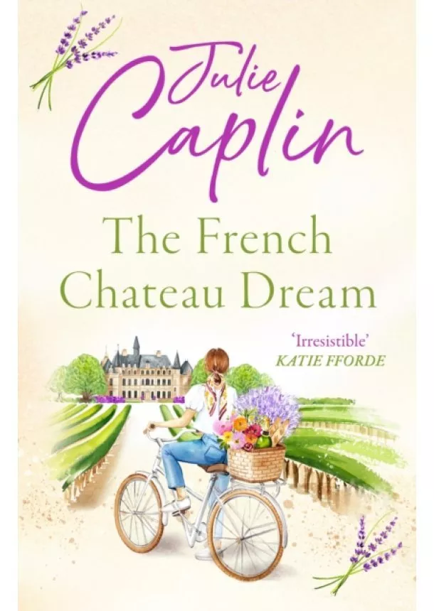 Julie Caplin - The French Chateau Dream