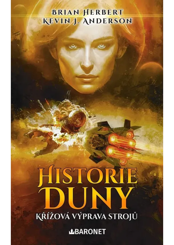 Brian Herbert - Historie Duny: Křížová výprava strojů