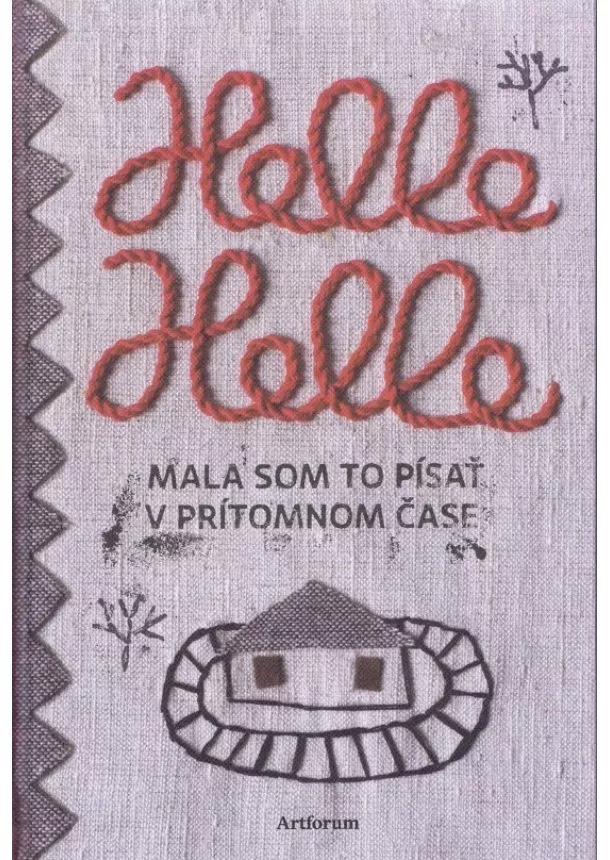 Helle Helle  - Mala som to písať v prítomnom čase