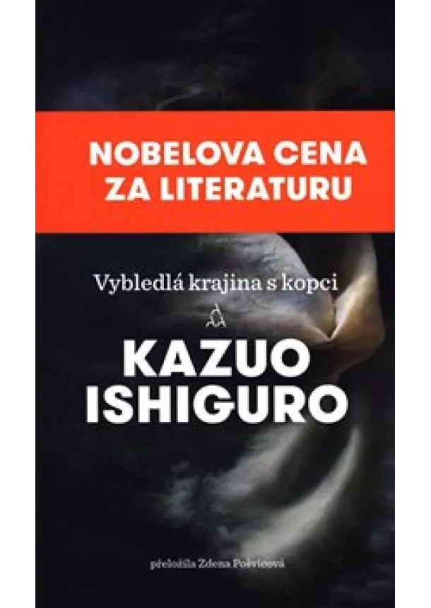 Kazuo Ishiguro - Vybledlá krajina s kopci