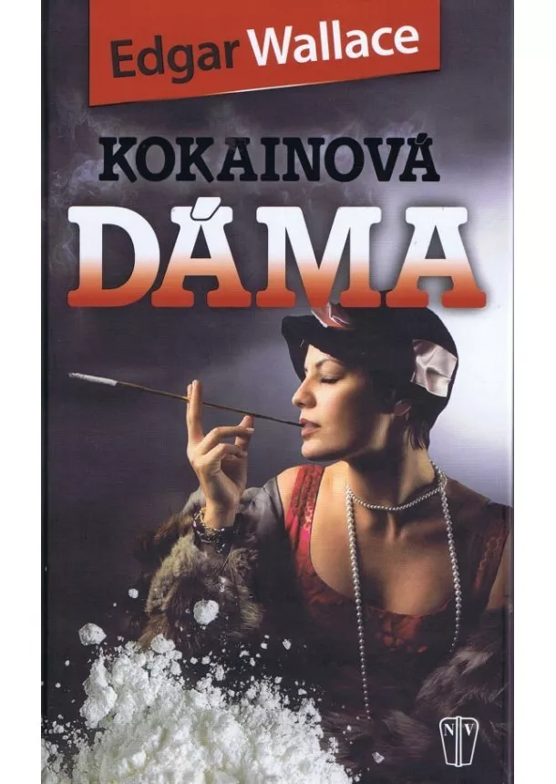 Edgar Wallace - Kokainová dáma