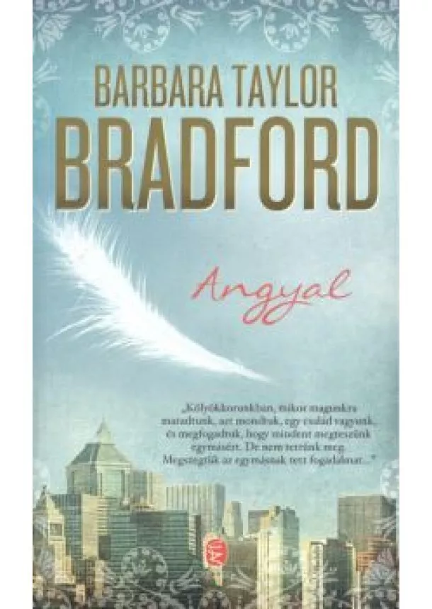 BARBARA TAYLOR BRADFORD - ANGYAL