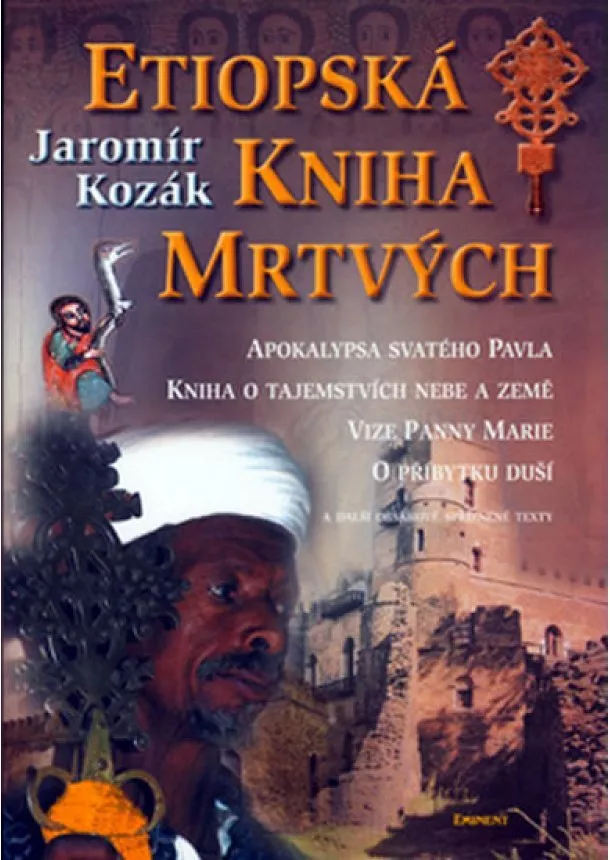 Jaromír Kozák - Etiopská kniha mrtvých