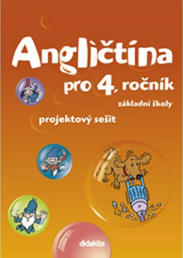 S. a kolektiv Janíčková - Angličtina - projektový sešit (4. roč. ZŠ)