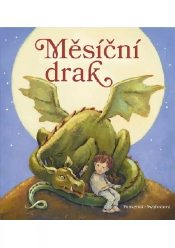 Cornelia Funkeová - Měsíční drak