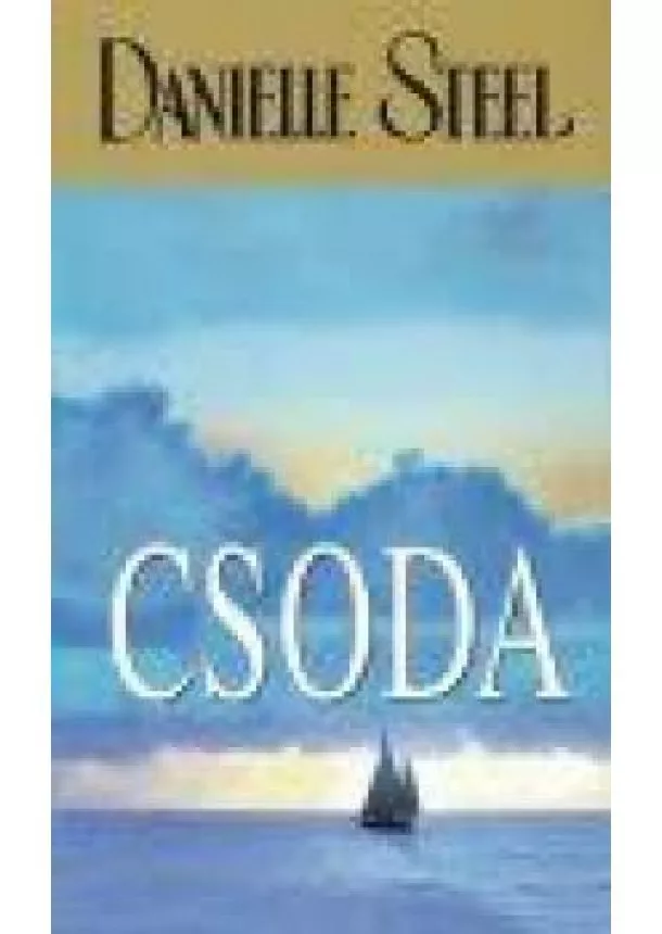 Danielle Steel - Csoda