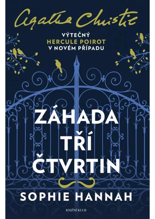 Sophie Hannah - Poirot: Záhada tří čtvrtin