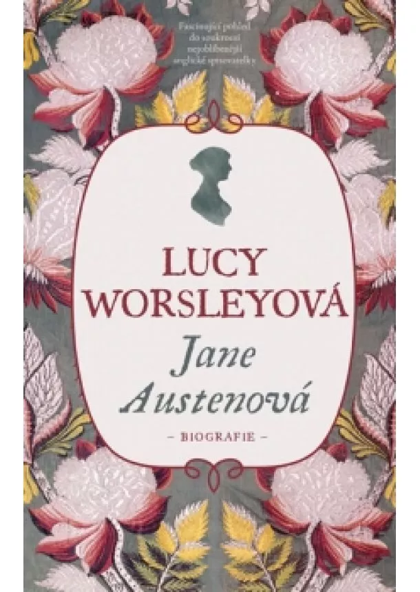 Lucy Worsleyová - Jane Austenová - Biografie