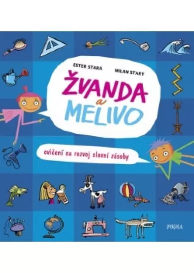 Žvanda a Melivo - Cvičení na rozvoj slov