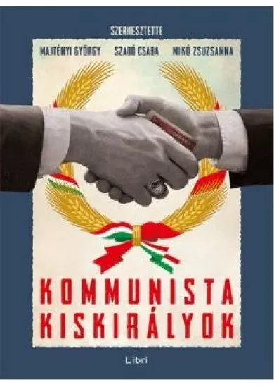 Kommunista kiskirályok