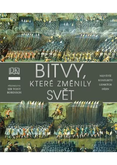 Bitvy, které změnily svět