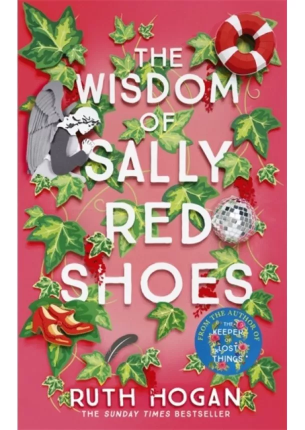 Ruth Hogan - The Particular Wisdom of Sally Red Shoes