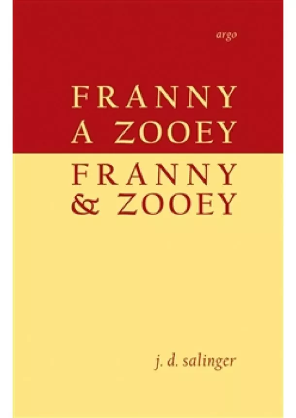 Jerome David Salinger - Franny a Zooey/Franny and Zooey