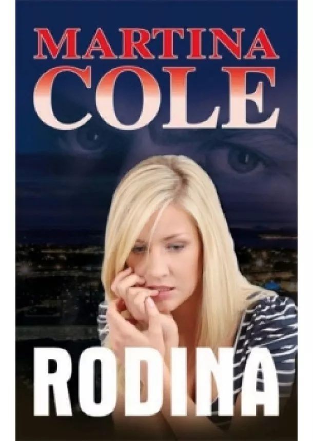 Martina Cole - Rodina