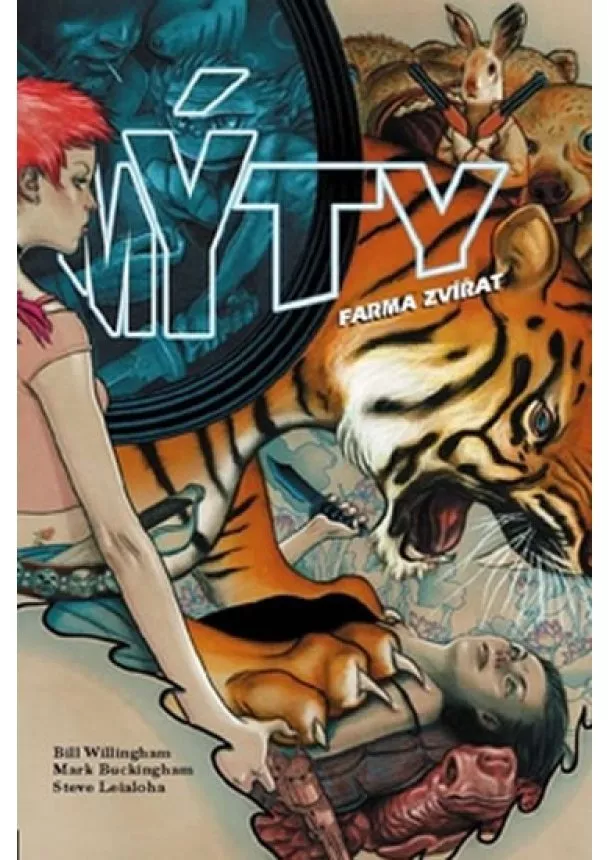 Bill Willingham  - Mýty 02 - Farma zvířat - 2.vydání