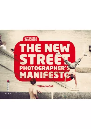 New Street Photographer`s Manifesto