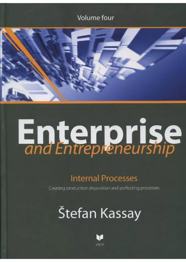 Štefan Kassay  - Enterprise and Entrepreneurship - Internal Processes