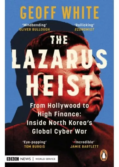 The Lazarus Heist