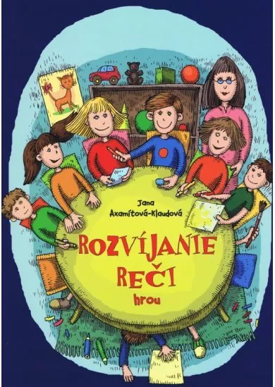 Rozvíjanie reči hrou – pracovný zošit