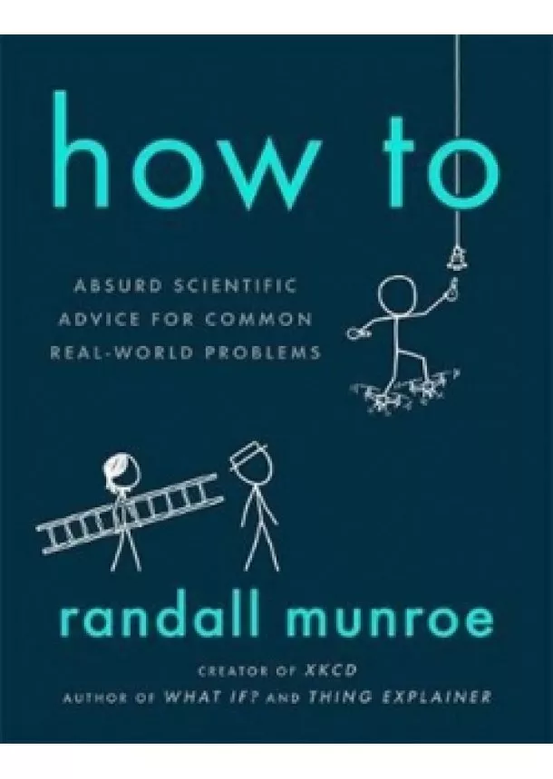 Randall Munroe - How To