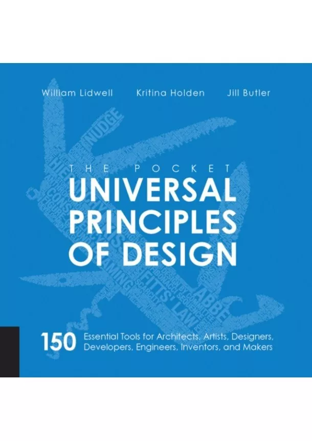 William Lidwell - The Pocket Universal Principles of Design