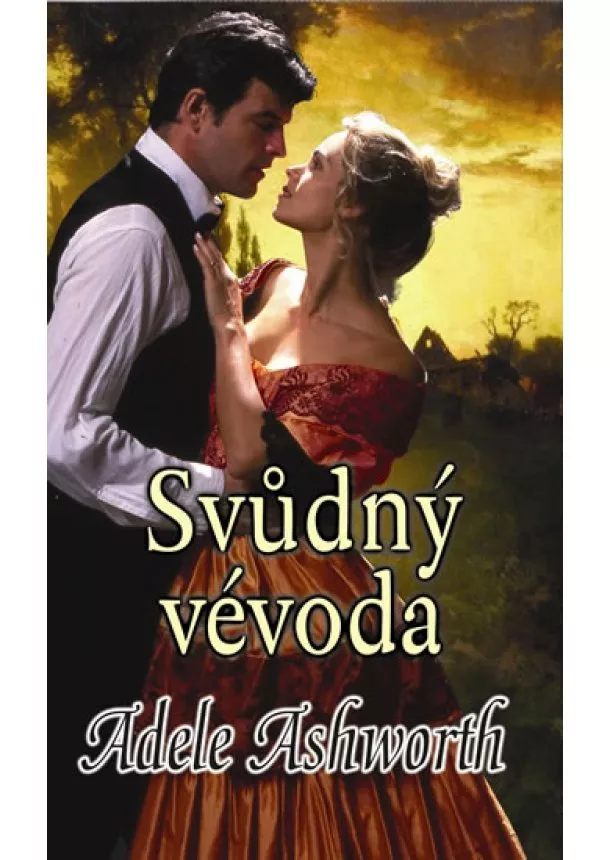 Adele Ashworth - Svůdný vévoda