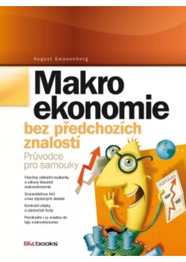 August Swanenberg - Makroekonomie bez předchozích znalostí