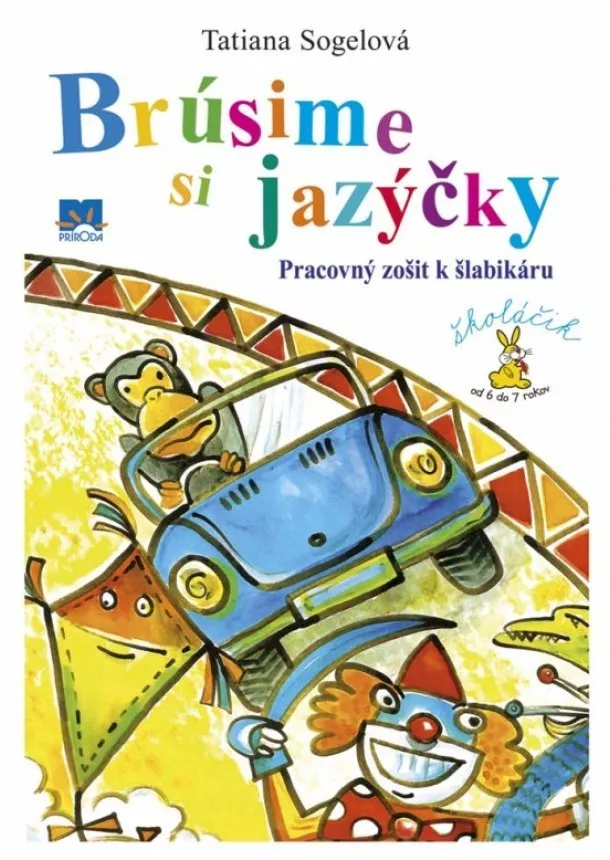 Tatiana Sogelová - Brúsime si jazýčky