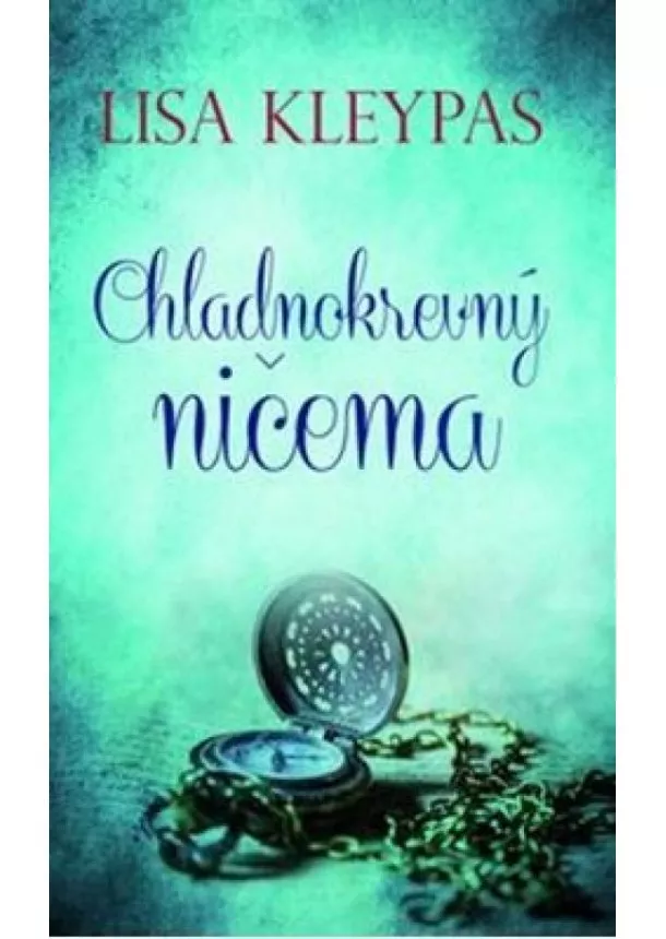 Lisa Kleypas - Chladnokrevný ničema