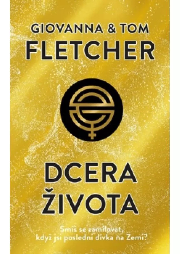 Tom Fletcher, Giovanna Fletcher - Dcera života