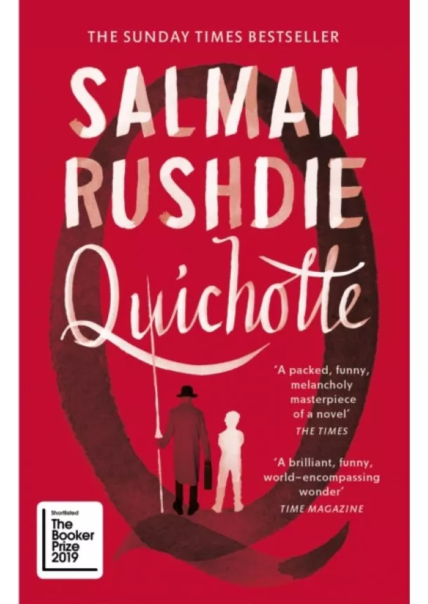 Salman Rushdie - Quichotte