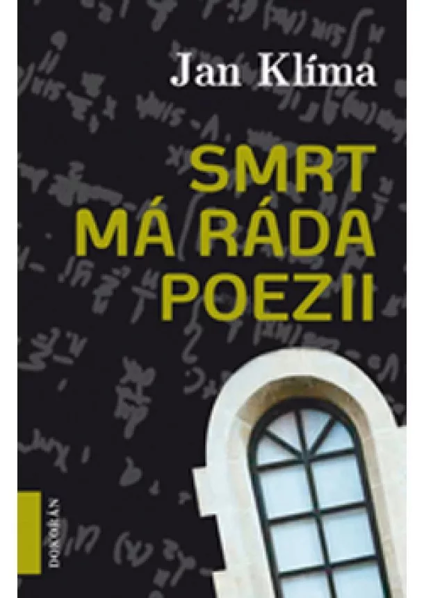 Jan Klíma - Smrt má ráda poezii