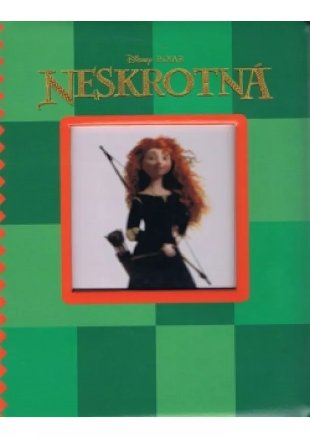 Pixar - Neskrotná