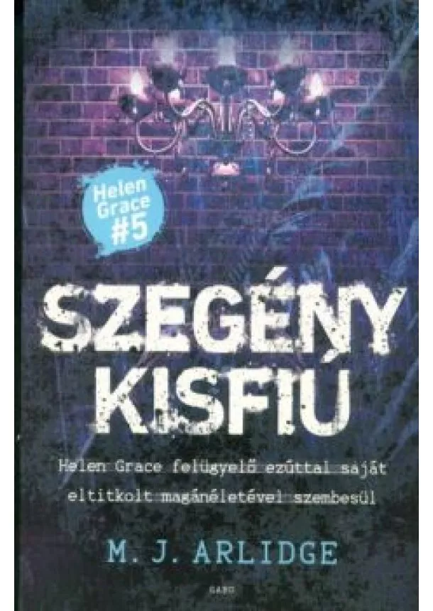 M. J. Arlidge - Szegény kisfiú