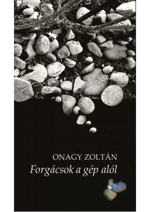 Onagy Zoltán - Forgácsok a gép alól - P-Art