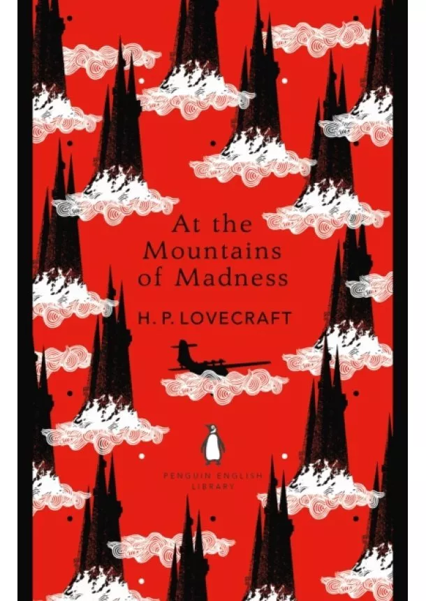 H. P. Lovecraft - At the Mountains of Madness