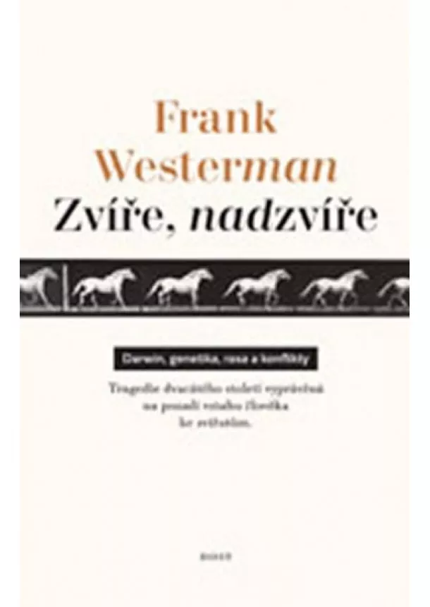 Frank Westerman - Zvíře, nadzvíře