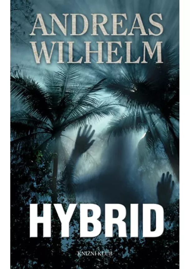 Wilhelm Andreas - Hybrid