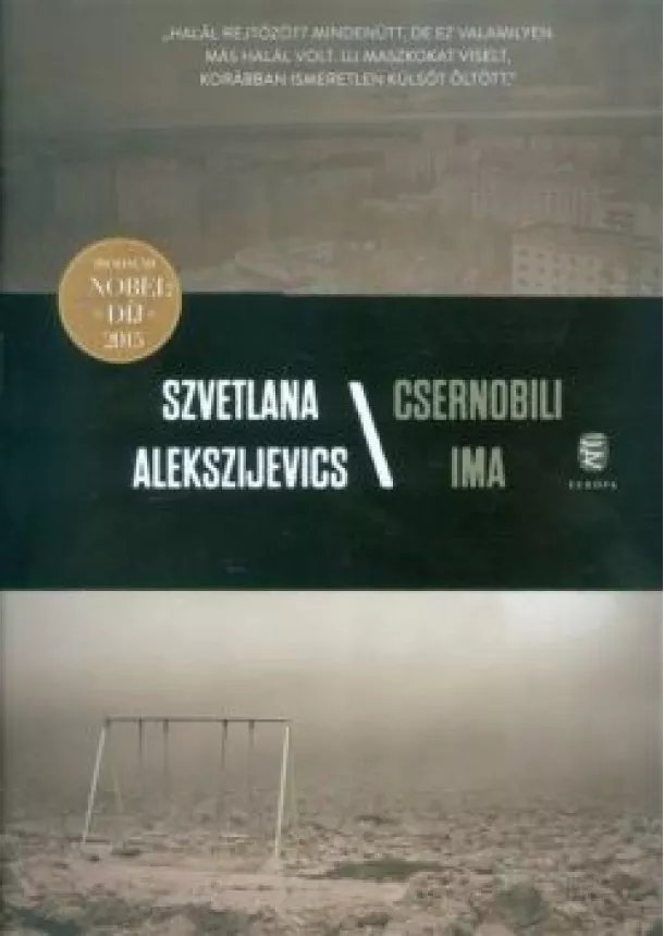 SZVETLANA ALEKSZIJEVICS - CSERNOBILI IMA