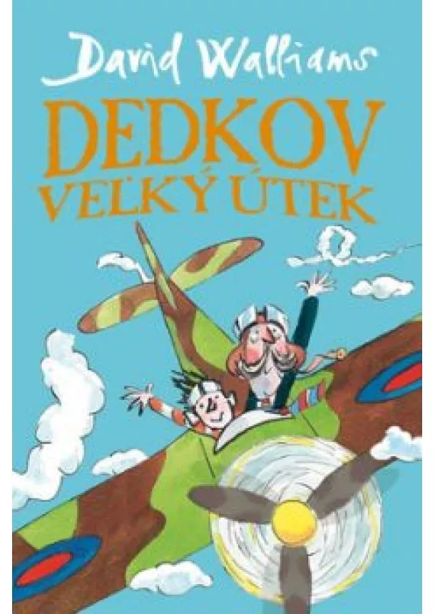 David Walliams - Dedkov veľký útek