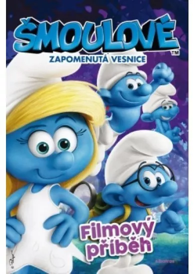 Šmoulové: Zapomenutá vesnice - filmový příběh